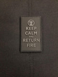 KEEP CALM & RETURN FIRE - MOJO TACTICAL MORALE PATCH - Tactical Outfitters